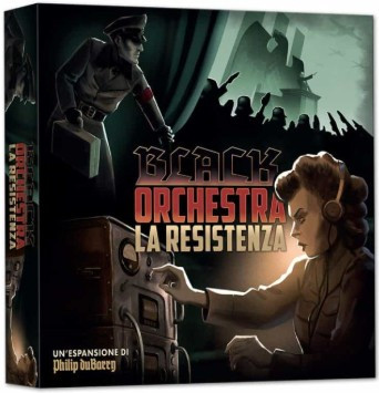 PREORDINE: Espansione La Resistenza in italiano del gioco Black Orchestra