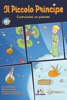 Il piccolo principe - Costruiscimi un pianeta
